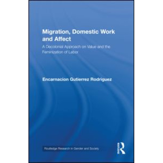 Migration, Domestic Work and Affect