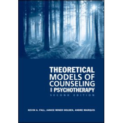 Theoretical Models of Counseling and Psychotherapy Theoretical Models of Counseling and Psychotherapy