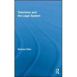 Television and the Legal System Television and the Legal System