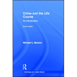 Crime and the Life Course Crime and the Life Course