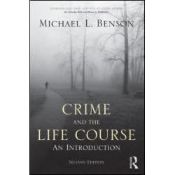 Crime and the Life Course Crime and the Life Course