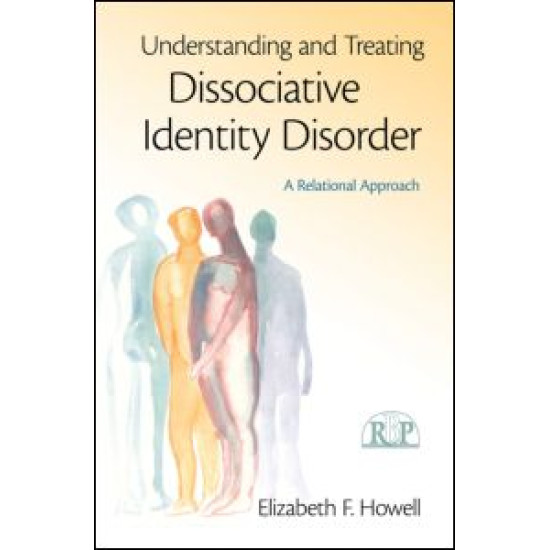 Understanding and Treating Dissociative Identity Disorder