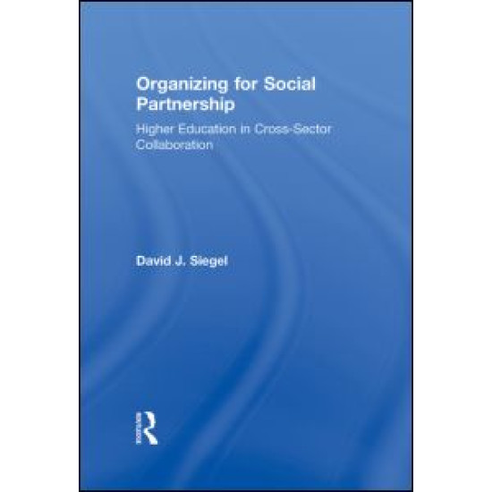Organizing for Social Partnership Organizing for Social Partnership