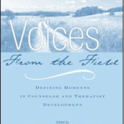 Voices from the Field