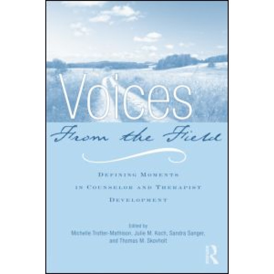 Voices from the Field