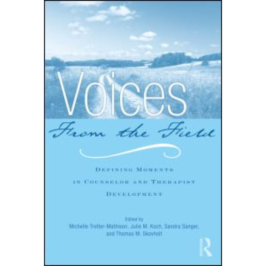 Voices from the Field