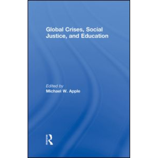 Global Crises, Social Justice, and Education