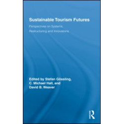 Sustainable Tourism Futures Sustainable Tourism Futures