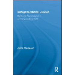 Intergenerational Justice Intergenerational Justice