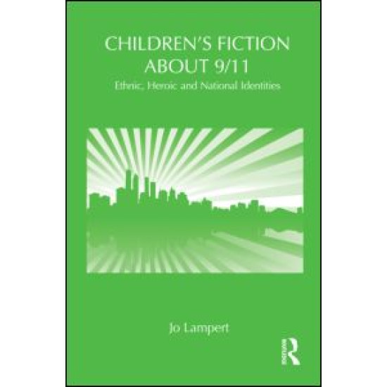 Children's Fiction about 9/11 Children's Fiction about 9/11