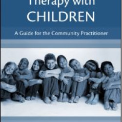 Cognitive Behavioral Therapy with Children Cognitive Behavioral Therapy with Children