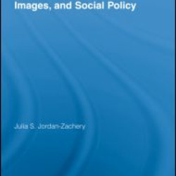 Black Women, Cultural Images and Social Policy