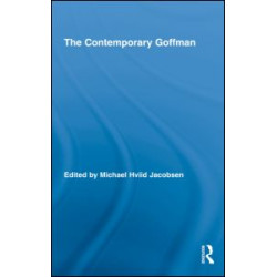 The Contemporary Goffman
