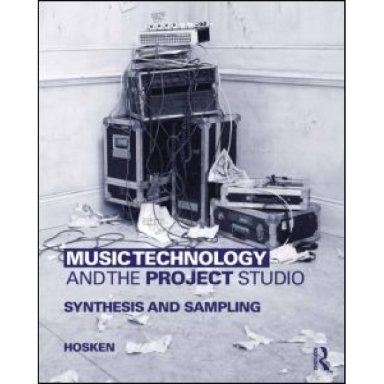 Music Technology and the Project Studio