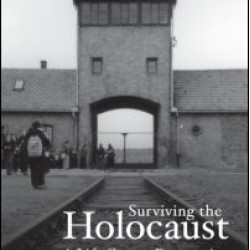 Surviving the Holocaust Surviving the Holocaust