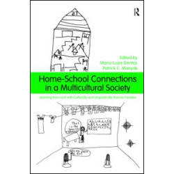 Home-School Connections in a Multicultural Society Home-School Connections in a Multicultural Society