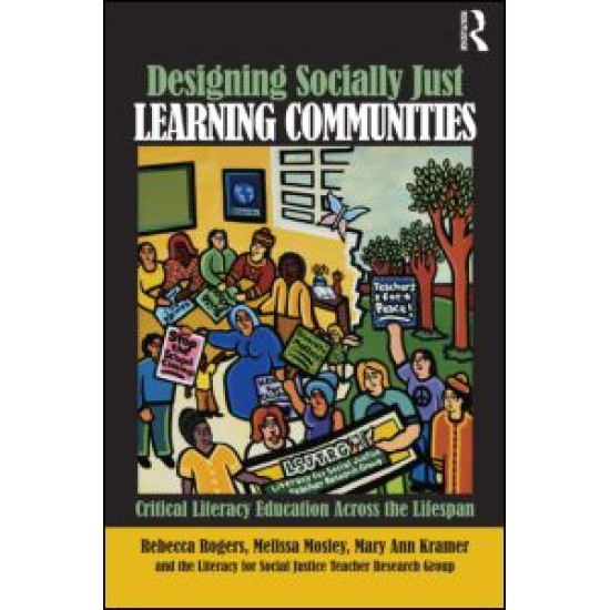 Designing Socially Just Learning Communities Designing Socially Just Learning Communities