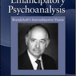 Toward an Emancipatory Psychoanalysis
