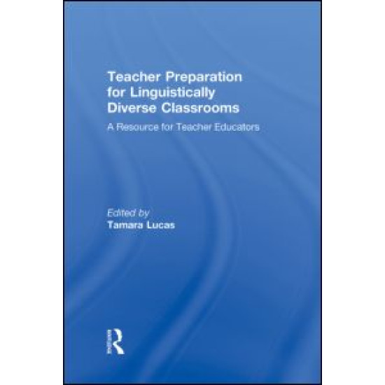 Teacher Preparation for Linguistically Diverse Classrooms