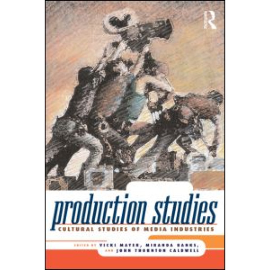 Production Studies Production Studies