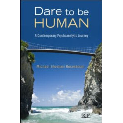 Dare to Be Human Dare to Be Human
