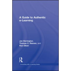 A Guide to Authentic e-Learning A Guide to Authentic e-Learning