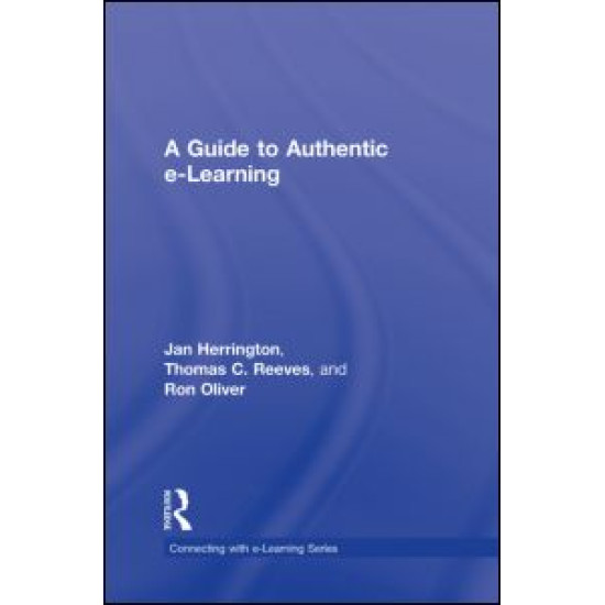A Guide to Authentic e-Learning A Guide to Authentic e-Learning