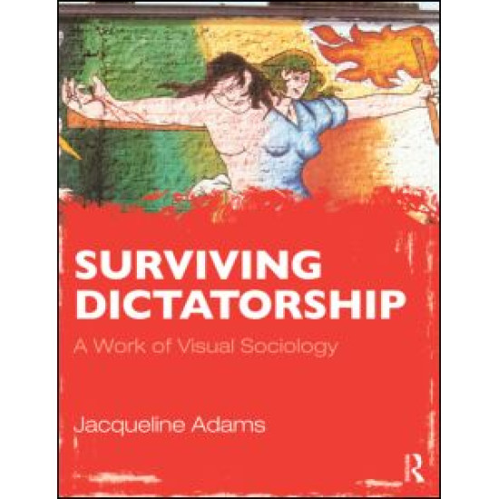 Surviving Dictatorship Surviving Dictatorship