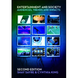 Entertainment and Society Entertainment and Society