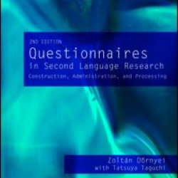 Questionnaires in Second Language Research Questionnaires in Second Language Research