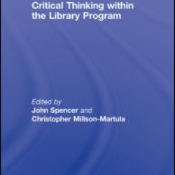 Critical Thinking Within the Library Program