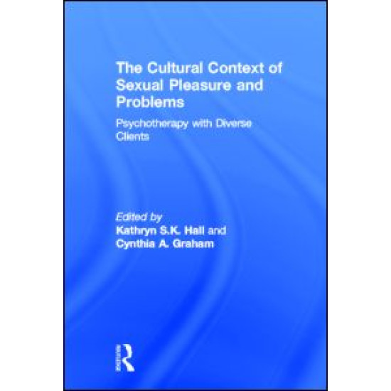 The Cultural Context of Sexual Pleasure and Problems