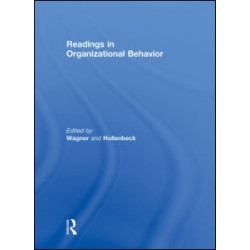 Readings in Organizational Behavior Readings in Organizational Behavior