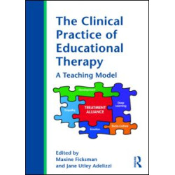 The Clinical Practice of Educational Therapy The Clinical Practice of Educational Therapy