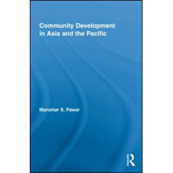 Community Development in Asia and the Pacific Community Development in Asia and the Pacific