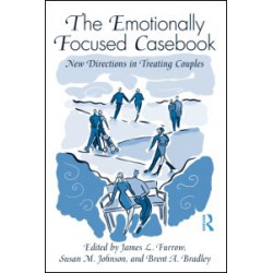 The Emotionally Focused Casebook