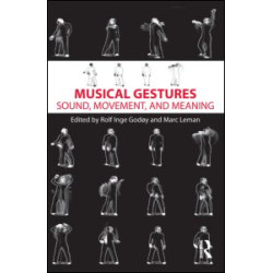 Musical Gestures Musical Gestures