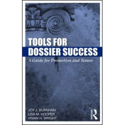 Tools for Dossier Success Tools for Dossier Success
