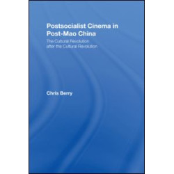 Postsocialist Cinema in Post-Mao China