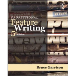 Professional Feature Writing Professional Feature Writing