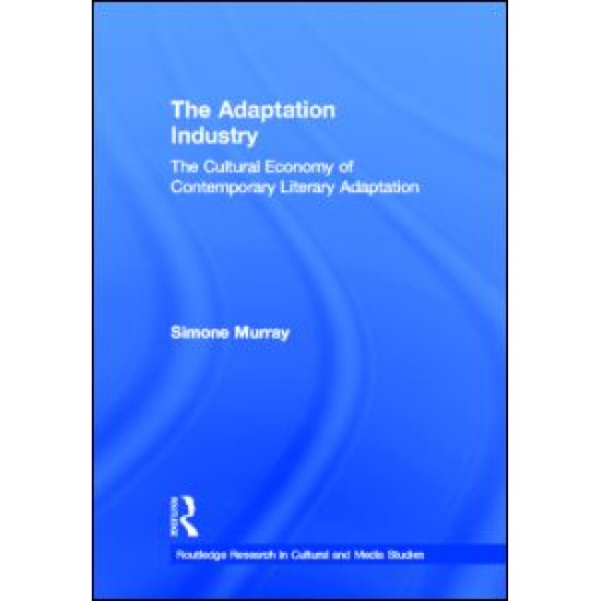 The Adaptation Industry The Adaptation Industry