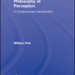 Philosophy of Perception Philosophy of Perception