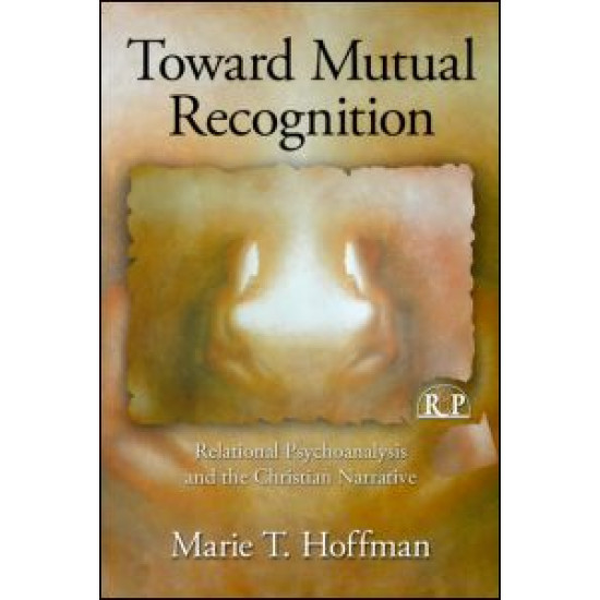 Toward Mutual Recognition Toward Mutual Recognition