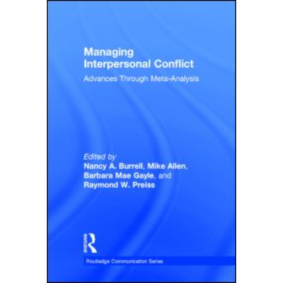 Managing Interpersonal Conflict Managing Interpersonal Conflict