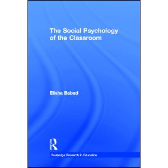 The Social Psychology of the Classroom