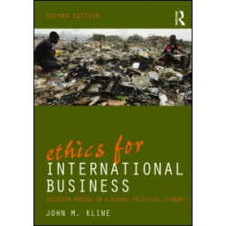 Ethics for International Business Ethics for International Business
