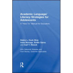 Academic Language/Literacy Strategies for Adolescents Academic Language/Literacy Strategies for Adolescents