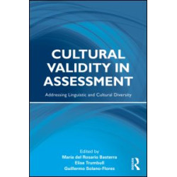 Cultural Validity in Assessment Cultural Validity in Assessment