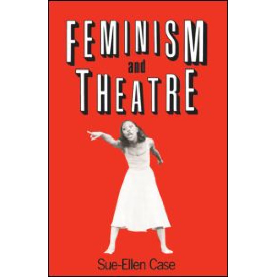 Feminism and Theatre