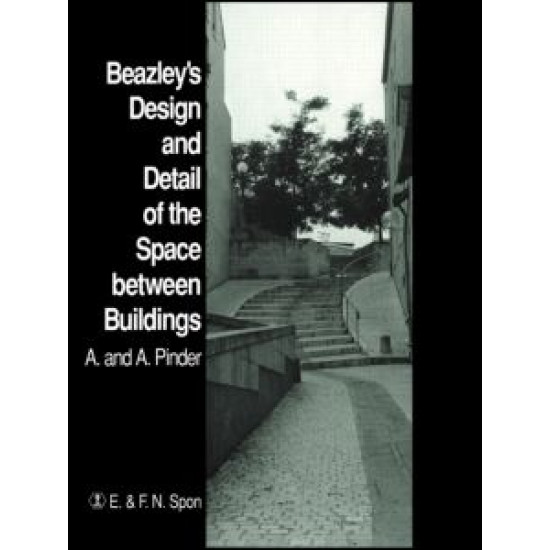 Beazley's Design and Detail of the Space between Buildings Beazley's Design and Detail of the Space between Buildings